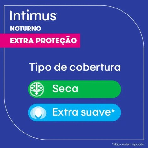 Absorvente Intimus Noturno Toda Protegida Cobertura Suave Com Abas 45 unidades
